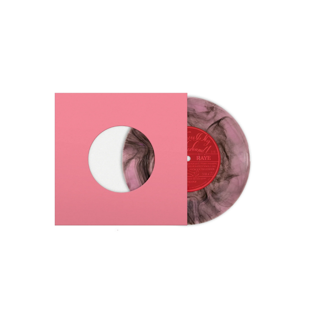 Raye: WHERE IS MY HUSBAND! 7" Vinyl Pink Sleeve